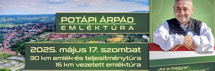 I. Potápi Árpád emléktúra – 2025