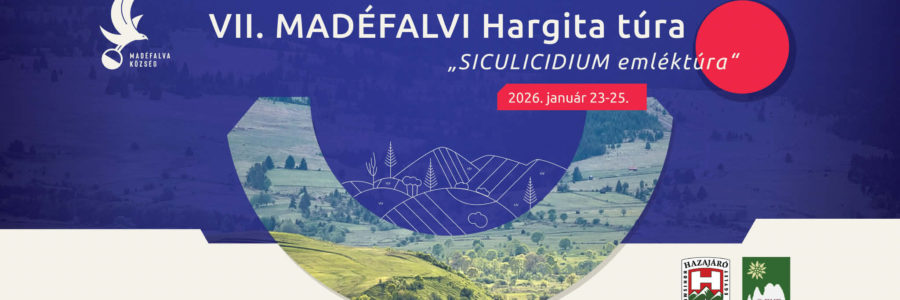 VII. Mádéfalvi Hargia túra – Siculicidium emléktúra