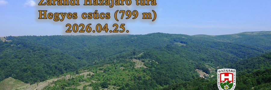 Zarándi Hazajáró Túra – 2026